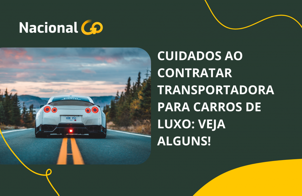 Cuidados ao contratar transportadora para carros de luxo