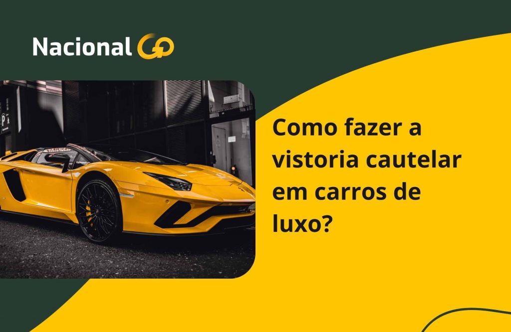 Como fazer a vistoria cautelar em carros de luxo Como fazer a vistoria cautelar em carros de luxo