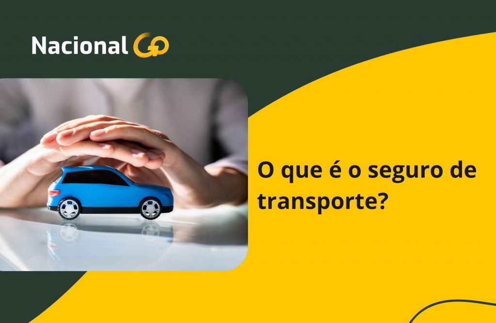 O que é o seguro de transporte?